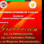 11 Egresan estudiantes de Ciencias Económico Administrativas de la UATx