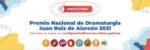 CONVOCATORIA_Premio-Nacional-de-Dramaturgia-2021 (1)