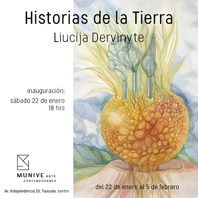Invitación Munive. Inauguración Historias de la Tierra